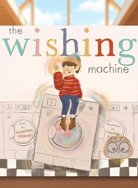 【预售】我的许愿机英文儿童绘本虚构类The Wishing Machine精装Jonathan Hillman进口原版书籍S&S Books for Young Readers图书外
