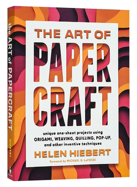 【现货】Art of Papercraft，折纸的艺术 英文原版图书籍进口正版 Helen Hiebert 手工制作