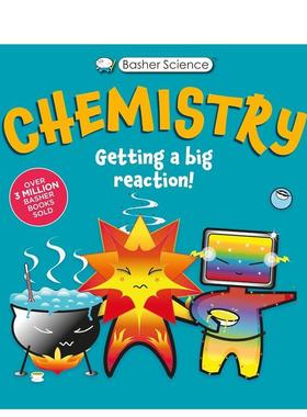 【现货】巴舍科学：化学：引发大反应 Basher Science: Chemistry: Getting a Big Reaction 原版英文儿童绘本进口书籍图书外版正