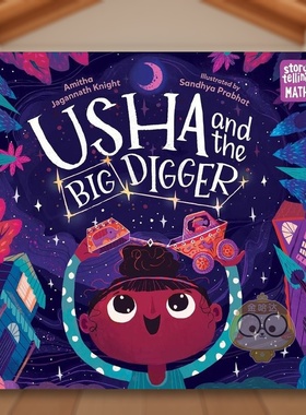 【现货】乌莎和大挖掘机Usha and the Big Digger 英文儿童绘本知识百科3-6岁精装Amitha Jagannath Knight and Sandhya Prabhat进