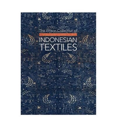 【预售】文森收藏：印度尼西亚纺织品 The Vinson Collection of Indonesian Textiles 原版英文服装设计