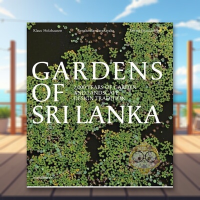 【预售】斯里兰卡花园Gardens of Sri Lanka英文摄影集自然景观Senake BandaranayakeSilvana精装进口原版书6659555书籍图书外版正