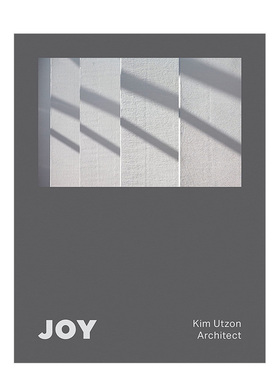 【现货】欢欣：金·乌松建筑事务所 JOY: Kim Utzon Architect 英文原版建筑设计图书籍