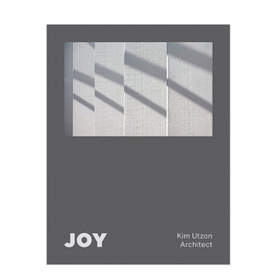 JOY Kim Utzon 英文原版 欢欣：金·乌松建筑事务所 Architect 建筑设计图书籍 现货