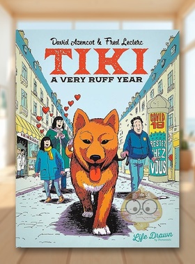 【预售】【2023哈维奖*佳国际图书】Tiki艰难的一年英文漫画进口原版书14岁以上Tiki: A Very Ruff Year David AzencotHumanoids书