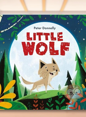 【预售】小狼英文儿童绘本自我认知情绪管理进口原版书精装Little Wolf Donnelly  Peter Hodder Children books书籍图书外版正版