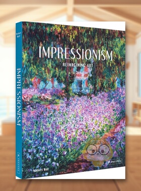 【现货】印象派重新构想艺术Impressionism?英文外国美术19世纪Norbert WolfPrestel精装进口原版书书籍图书外版正版