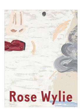 【现货】罗斯·怀利个展：哪一个 Rose Wylie: Which One 英文原版绘画和素描作品集艺术收藏展览画册精装进口图书