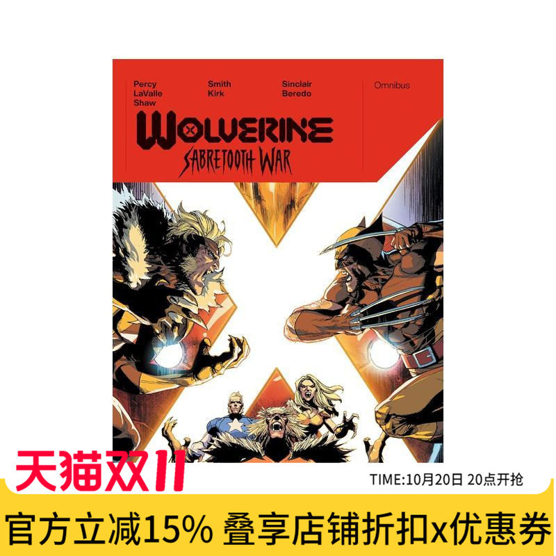 【预售】漫威漫画 金刚狼:剑齿虎战争全集 Wolverine: Sabretooth War Omnibus Leinil Yu Cover 英文漫画书原版进口美漫书籍