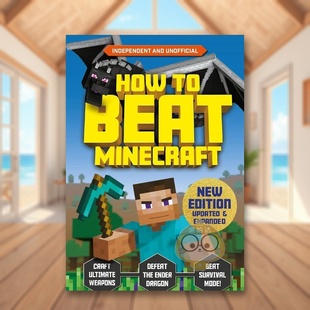 Extended 我 英文生活综合进口原版 游戏拓展 书平装 Minecraft Edition Beat 世界 14岁以上How Robso书 Eddie 外版 预售