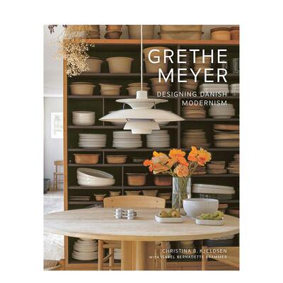 【预售】格蕾特·迈尔：丹麦现代主义设计先驱 Grethe Meyer: Designing Danish Modernism 原版英文工业产品设计进口书籍图书外版