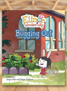 【预售】【好奇的埃莉诺】逃跑英文儿童漫画进口原版书精装Elinor Wonders Why: Bugging OutCham  Jorge  Whiteson  DanielKids书