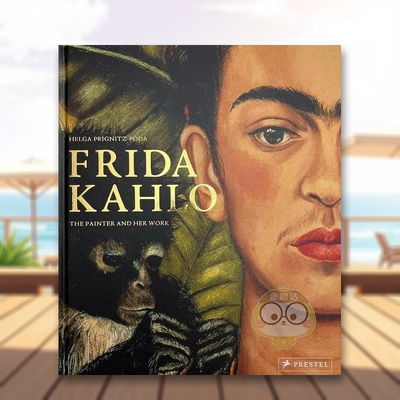 【现货】弗里达卡罗画家与她的作品Frida Kahlo英文外国美术20世纪Helga Prignitz-PodaPrestel精装进口原版书9书籍图书外版正版