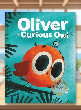 【现货】好奇的猫头鹰奥利弗Oliver The Curious Owl英文儿童绘本插画师6-9岁精装Chad Otis进口原版书Little Brown Books for Yo