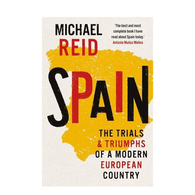 【预售】西班牙：现代欧洲国家的考验与胜利 Spain: The Trials and Triumphs of a Modern European Country人文历史-封面