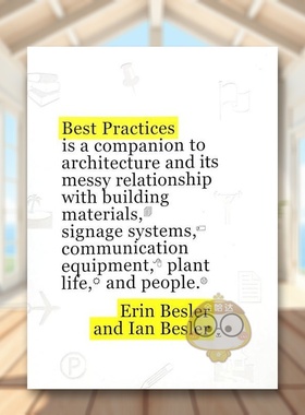 【预售】最佳实践洛杉矶与建筑材料标识系统通讯设备植物和人之间错综复杂的关系Best Practices英文建筑设计建筑风格与材料构造平