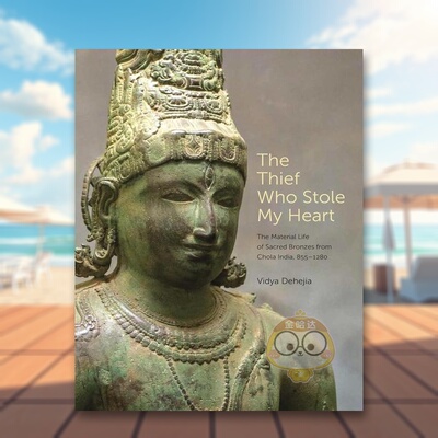 【预售】偷心贼印度乔拉王朝的物质生活英文艺术总论历史理论评论进口原版书The Thief Who Stole My Heart: The Material Life书