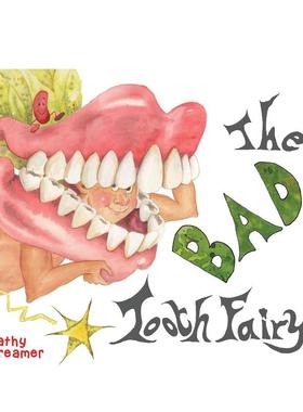 【现货】坏牙仙子 The Bad Tooth Fairy 原版英文儿童绘本进口书籍图书外版正版