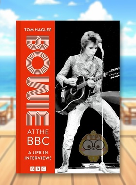 【预售】大卫·鲍伊BBC访谈录 宝爷英文音乐进口原版外版书David Bowie平装14岁以上Bowie at the BBC  A life in interviews we书