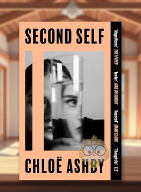 【预售】第二个自己英文文学小说进口原版外版书平装14岁以上Second Self Chlo? Ashby Trapeze书籍图书正版