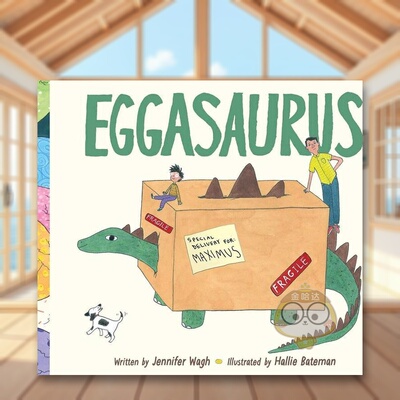 【预售】恐龙蛋英文儿童绘本动物生态环保进口原版外版书精装EggasaurusJennifer WaghSimon & Schuster书籍图书正版