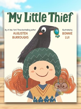 【现货】我的小贼英文儿童绘本人际关系进口原版书精装6岁9岁My Little Thief Augusten Burroughs Hachette Books书籍图书外版正