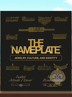 【预售】名牌珠宝文化和身份英文珠宝首饰进口原版外版书精装14岁以上The Nameplate Jewelry, Culture, and Identity Marcel Ro书