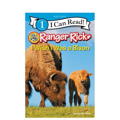 【现货】瑞克:我希望我是一头野牛 Ranger Rick: I Wish I Was a Bison  英文进口原版儿童分阶阅读图书 Bové  Jennife外文正版