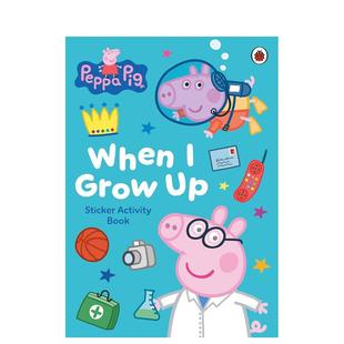 【预售】【小猪佩奇】长大以后贴纸游戏书 【Peppa Pig】When I Grow Up Sticker Activity Book 原版英文儿童绘本进口书籍图书外