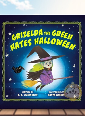 【现货】讨厌万圣节的绿女巫格丽塞尔达 Grizelda the Green Hates Halloween 原版英文儿童绘本进口书籍图书外版正版