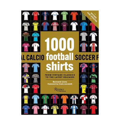 【预售】1000件足球衣经典图鉴：全新升级版 1000 Football Shirts Revised and Updated 原版英文运动进口书籍图书外版正版生活