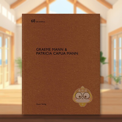 【预售】Graeme Mann & Patricia Capua Mann 建筑事务所 Graeme Mann & Patricia Capua Mann 原版英文建筑设计进口书籍图书外版