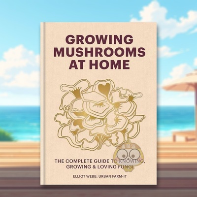 【预售】在家种植蘑菇了解种植和喜爱真菌的完整指南英文生活综合Growing Mushrooms at Home  The Complete Guide to精装进口原原