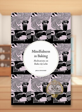 【预售】正念：烘焙 Mindfulness in Baking 原版英文心灵励志进口书籍图书外版正版