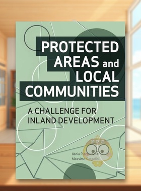【现货】保护区和地方社区建设PROTECTED AREAS AND LOCAL COMMUNITIES英文建筑设计城市规划平装LIStLab进口原版书80414书籍图书