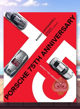 【预售】保时捷 75 周年：期待惊喜英文工业产品设计精装进口原版外版书籍Porsche 75th Anniversary: Expect the Unexpected图书