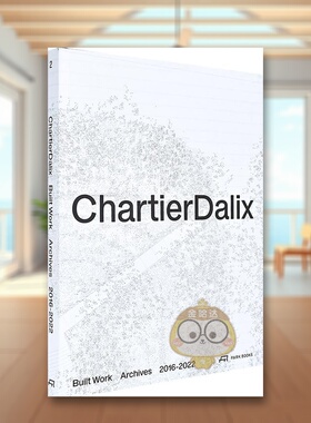 【预售】法国Chartier Dalix建筑事务所.建筑作品英文建筑设计建筑师工作室进口原版图书Chartier Dalix. Built Work精装Chartier