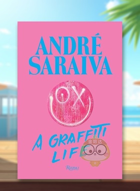 【现货】法国街头艺术家André Saraiva涂鸦人生André Saraiva 英文艺术家艺术工作室Andre SaraivaRizzoli精装进口原版书84书籍