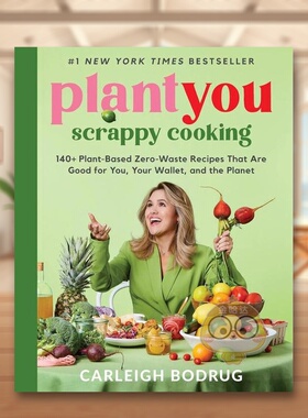 【预售】PlantYou斗志旺盛的烹饪140多种基于植物的零浪费食谱PlantYou Scrappy Cooking 140+ Plant-Based Zero-Waste Recipes原
