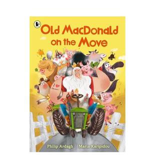 【预售】老麦有块新农场(平装) 罗尔德·达尔幽默奖得主爆笑作品 Old MacDonald on the Move 原版英文儿童绘本进口书籍图书外版