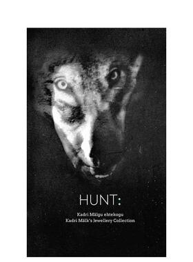 【预售】狩猎：卡德里?马尔克的珠宝收藏集 HUNT : Kadri M?lk's Jewellery Collection 原版英文珠宝首饰进口书籍图书外版正版