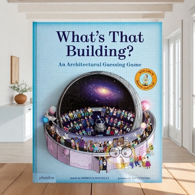 【预售】那是什么建筑？：建筑猜谜游戏 What's That Building?: An Architectural Guessing Game 原版英文儿童绘本进口书籍图书