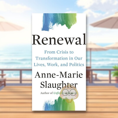 【预售】复兴：危机中转型 Renewal: From Crisis to Transformation in Our Lives， Work， and Politics 原版英文社会科学进口