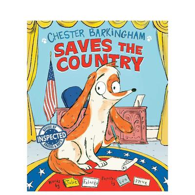 【现货】切斯特·巴金汉姆拯救国家 Chester Barkingham Saves the Country 原版英文儿童绘本进口书籍图书外版正版