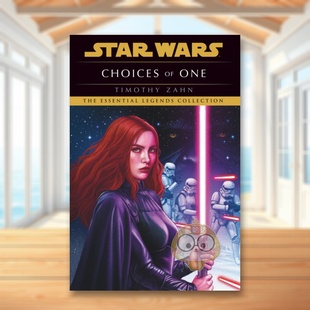 原版 正版 Choices Star Wars One 一人之选：星球大战传奇 英文文学小说进口书籍图书外版 Legends 预售