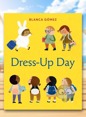 【预售】装扮日  西班牙插画师Blanca Gomez英文儿童绘本人际关系进口原版外版书纸板书3-6周岁Dress-Up DayBlanca GómezAbrams书