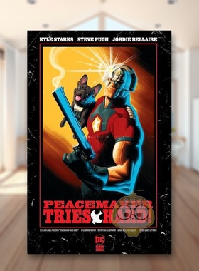【预售】【DC Comics】和平使者努力！英文漫画精装进口原版书Peacemaker Tries Hard! Kyle Starks  Steve Pugh书籍图书外版正版