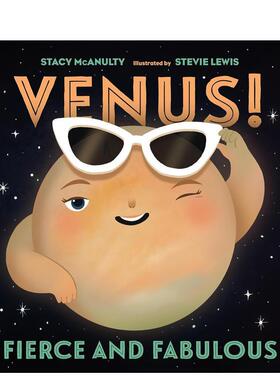 【预售】【我们的宇宙】金星！热烈又闪耀 【Our Universe】Venus! Fierce and Fabulous 原版英文儿童绘本进口书籍图书外版正版读