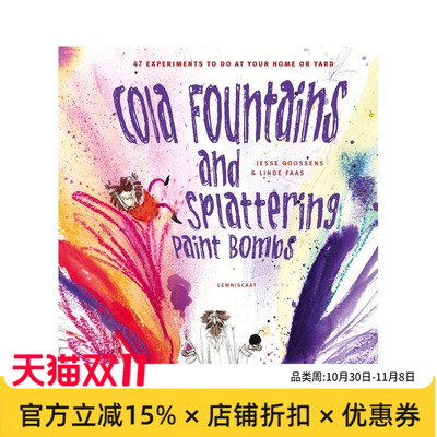 【现货】可乐喷泉和泼墨轰炸 Cola Fountains & Splattering Paint Bombs 英文进口原版儿童绘本图书 Jesse Goossens外文正版