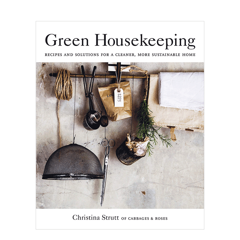 【预售】Green Housekeeping 绿色家政:可持续性家庭日常清洁打扫烹饪收纳指南方案书籍进口原版